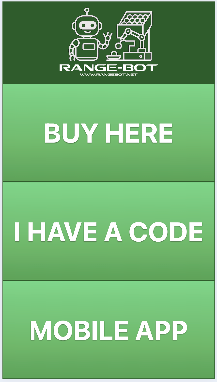 RangeBot start screen with Buy Here, I Have a Code, and Mobile App